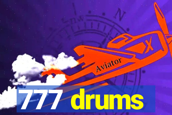 777 drums